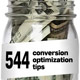 544 Conversion Rate Optimization Tips