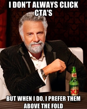 I don't always click on CTAs I don't always click on CTAs