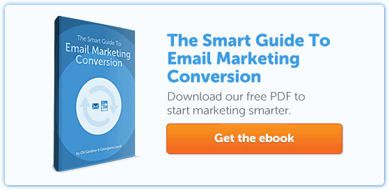 The Smart Guide To Email Marketing Conversion