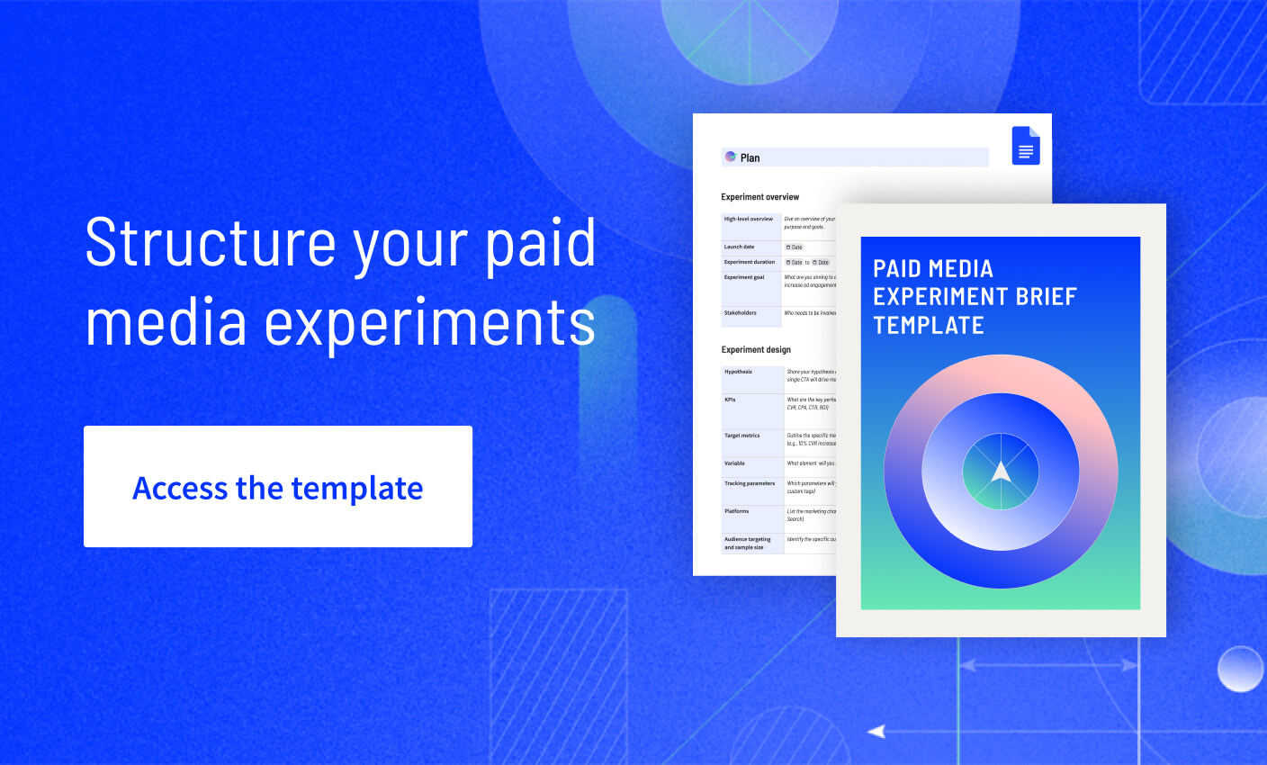 [Experiment - TOFU] Paid Media Experiment Brief - V1 - June 2025 (1) (1)