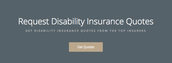 Hard sale: "Request Disability Insurance Quotes"