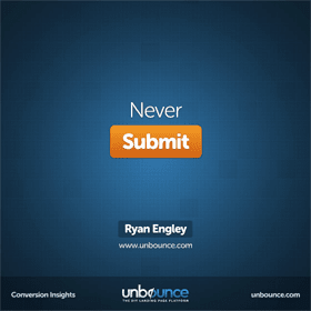 never use submit as your CTA