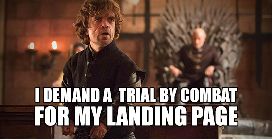 unbounce tyrian game of thrones meme landing page reviews